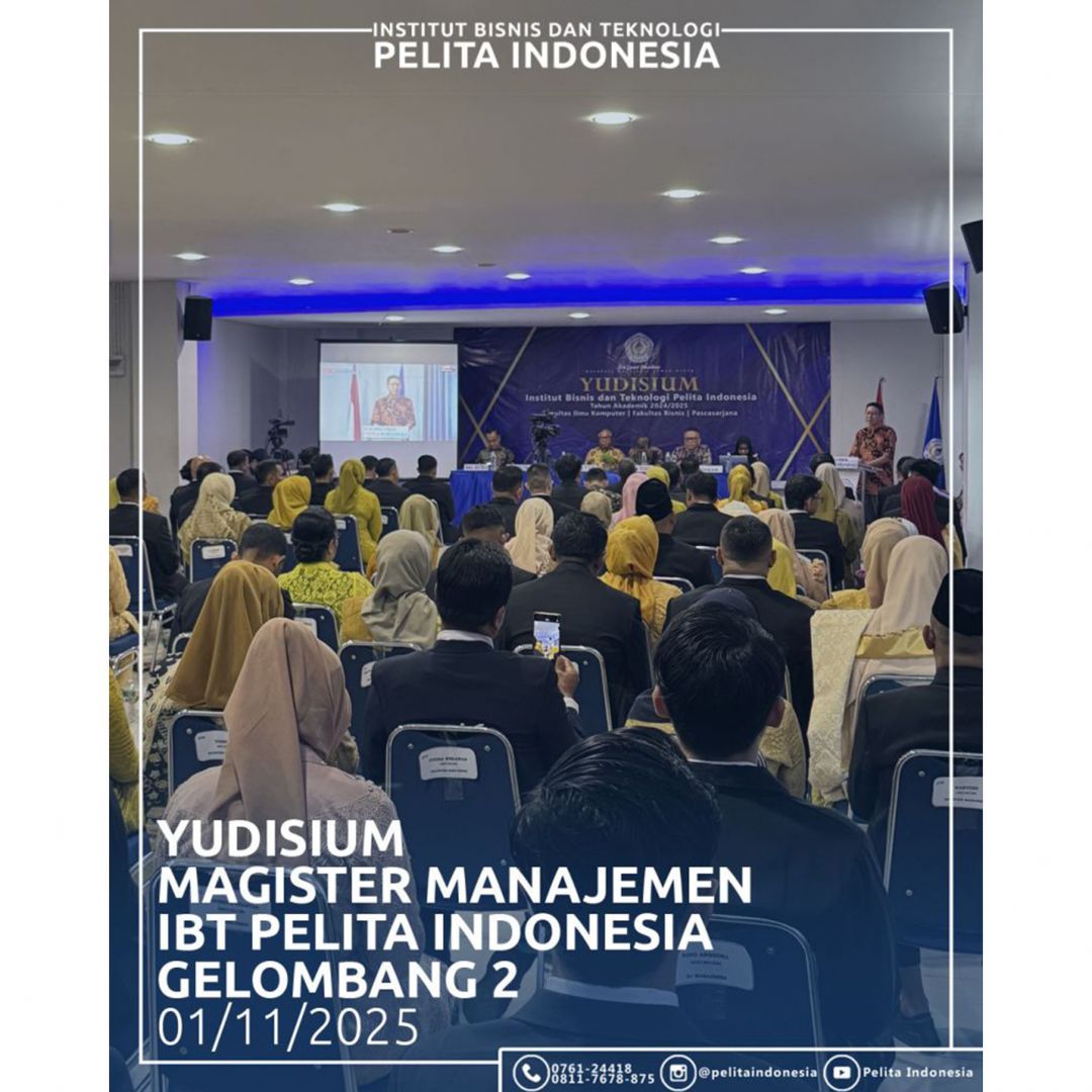 IBT Pelita Indonesia Kukuhkan 81 Lulusan pada Yudisium 2 Magister Manajemen Tahun 2025