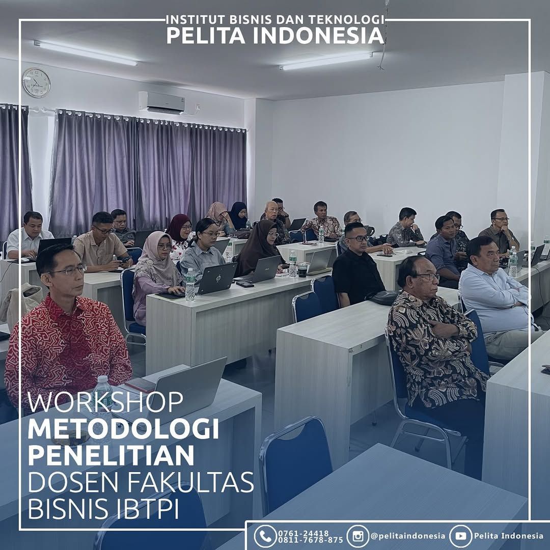 Workshop Metodologi Penelitian Dosen Fakultas Bisnis IBTPI