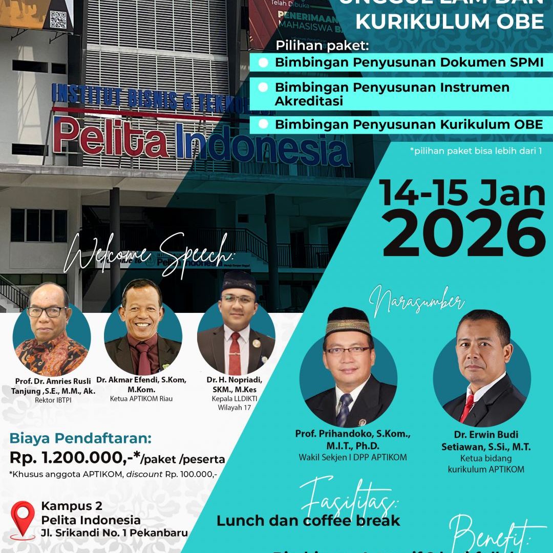 BIMBINGAN TEKNIS "PENYUSUNAN DOKUMEN SPMI UNTUK AKREDITASI UNGGUL LAM DAN KURIKULUM OBE"