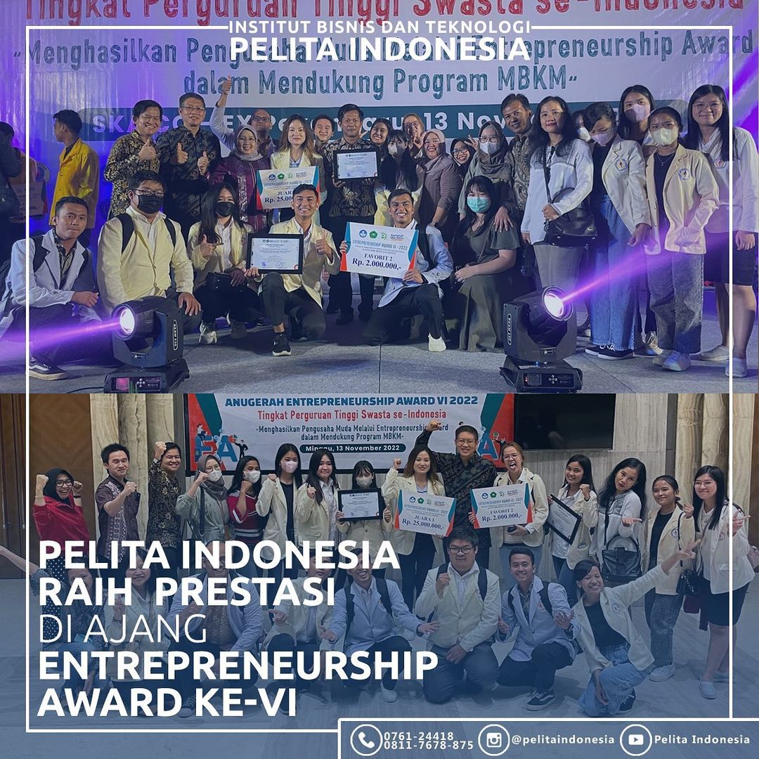 Mahasiswa IBT Pelita Indonesia Raih Juara 1 Nasional Entrepreneurship Award VI Tahun 2022