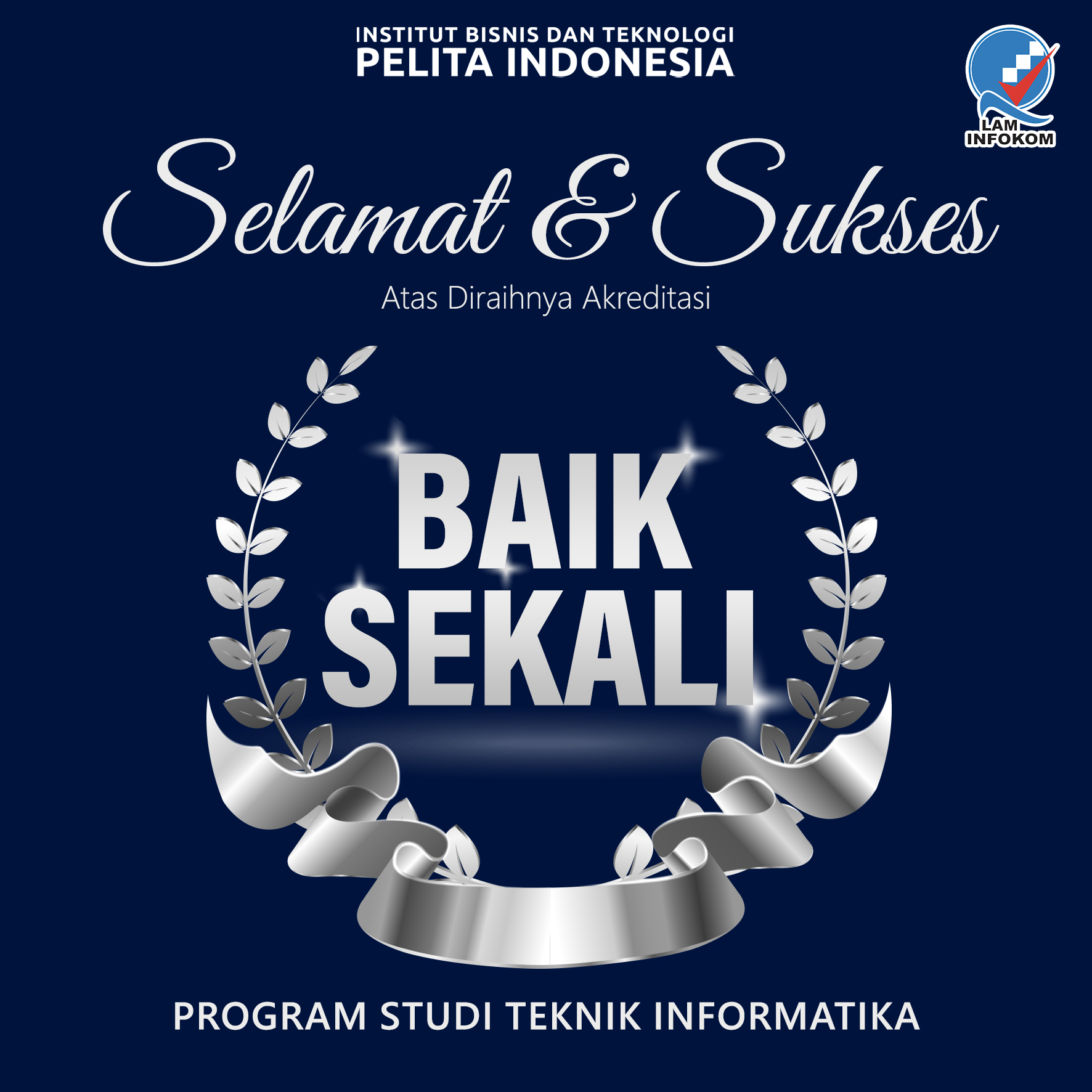 Selamat! Prodi Teknik Informatika IBT Pelita Indonesia Raih Akreditasi Baik Sekali